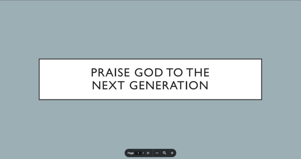 Praise God to the Next Generation