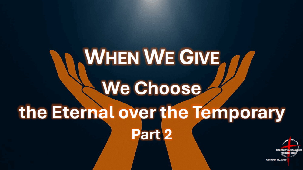 ...Eternal Over Temporary, Part 2